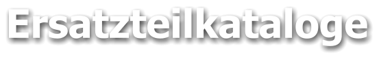 Ersatzteilkataloge